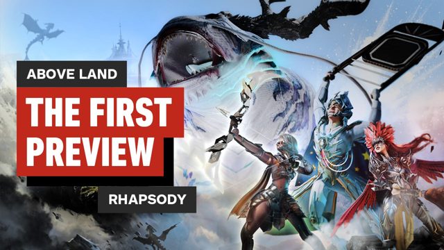 Above Land: Rhapsody – The First Preview